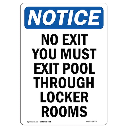 OSHA Notice Sign, No Exit You Must Exit Pool Through, 10in X 7in Aluminum